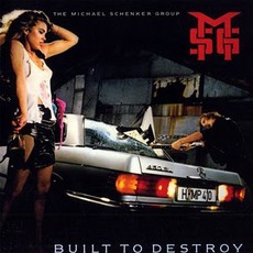 Built To Destroy mp3 Album by Michael Schenker Group
