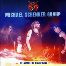 Be Aware Of Scorpions mp3 Album by Michael Schenker Group