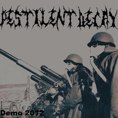Demo mp3 Album by Pestilent Decay