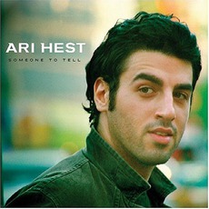 Someone To Tell mp3 Album by Ari Hest
