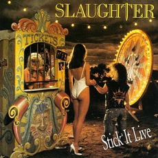 Stick It Live mp3 Live by Slaughter