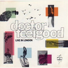 Live In London mp3 Live by Dr. Feelgood