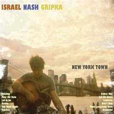 New York Town mp3 Album by Israel Nash Gripka