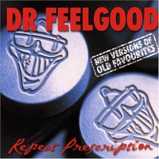 Repeat Prescription mp3 Album by Dr. Feelgood