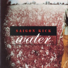 Water mp3 Album by Saigon Kick