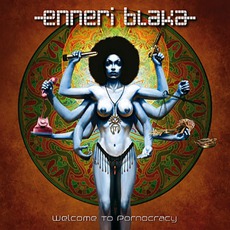 Welcome To Pornocracy mp3 Album by Enneri Blaka
