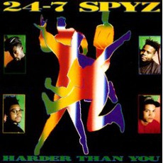 Harder Than You mp3 Album by 24-7 Spyz