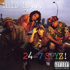 This Is ... 24-7 Spyz mp3 Album by 24-7 Spyz