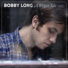 A Winter Tale mp3 Album by Bobby Long