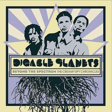 Beyond The Spectrum: The Creamy Spy Chronicles mp3 Artist Compilation by Digable Planets