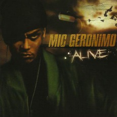 Alive 9/17/73 mp3 Album by Mic Geronimo
