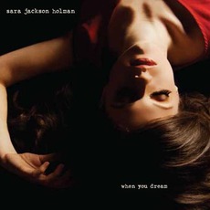 When You Dream mp3 Album by Sara Jackson-Holman