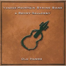 Old Hands mp3 Album by Yonder Mountain String Band