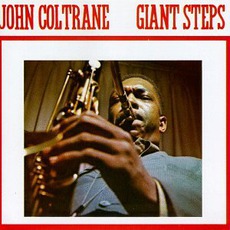 Giant Steps (Re-Issue) mp3 Album by John Coltrane