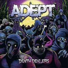 Death Dealers mp3 Album by Adept
