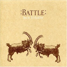 Back To Earth mp3 Album by Battle