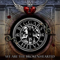 We Are The Brokenhearted mp3 Album by Beggars & Thieves