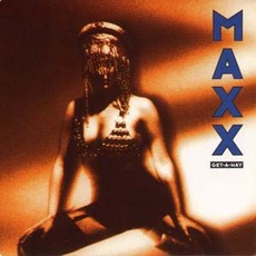 Get-A-Way mp3 Single by Maxx
