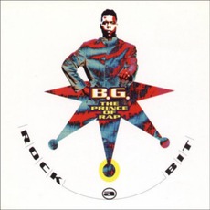 Rock A Bit mp3 Single by B.G. The Prince Of Rap