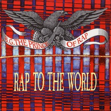 Rap To The World mp3 Single by B.G. The Prince Of Rap
