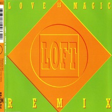 Love Is Magic (Remix) mp3 Single by Loft