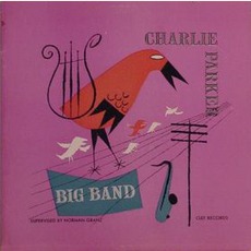 Big Band mp3 Artist Compilation by Charlie Parker