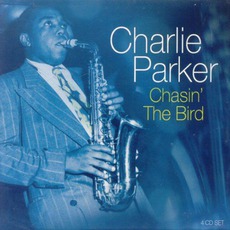 Chasin' The Bird mp3 Artist Compilation by Charlie Parker