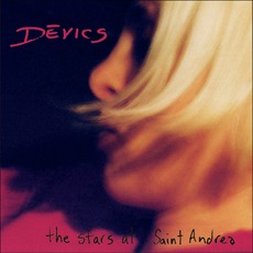 The Stars At Saint Andrea mp3 Album by Devics