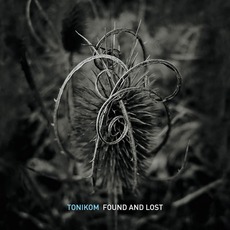 Found And Lost mp3 Album by Tonikom