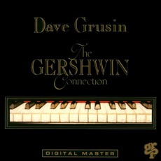 The Gershwin Connection mp3 Album by Dave Grusin