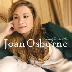 Breakfast In Bed mp3 Album by Joan Osborne