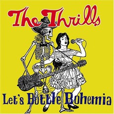 Let's Bottle Bohemia mp3 Album by The Thrills
