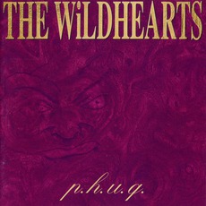 P.H.U.Q. mp3 Album by The Wildhearts