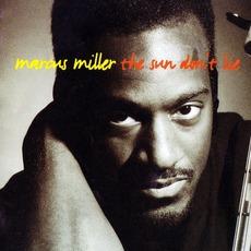 The Sun Don't Lie mp3 Album by Marcus Miller