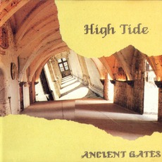 Ancient Gates mp3 Album by High Tide
