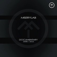 Documentary 2008/2012 mp3 Artist Compilation by Miserylab