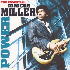 Power: The Essential Of Marcus Miller mp3 Artist Compilation by Marcus Miller