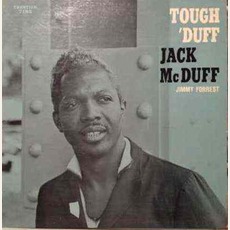 Tough 'Duff mp3 Album by "Brother" Jack McDuff