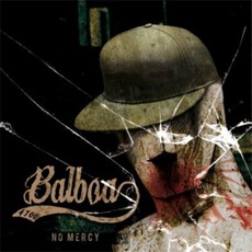 No Mercy mp3 Album by Balboa