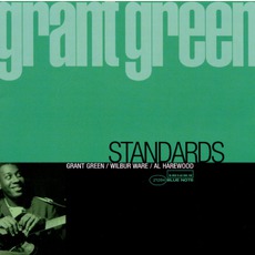 Standards mp3 Album by Grant Green