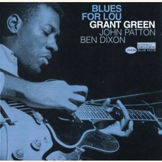 Blues For Lou (Re-Issue) mp3 Album by Grant Green