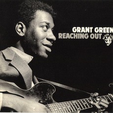 Reaching Out (Remastered) mp3 Album by Grant Green