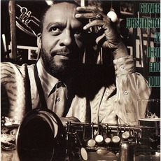 Then And Now mp3 Album by Grover Washington, Jr.