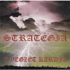 A Végzet Kardja mp3 Album by Stratégia