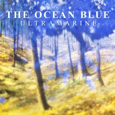 Ultramarine mp3 Album by The Ocean Blue