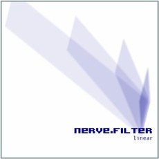 Linear mp3 Album by Nerve Filter