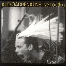 Live Bootleg mp3 Live by Audio Adrenaline