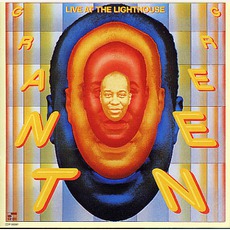 Live At The Lighthouse (Remastered) mp3 Live by Grant Green
