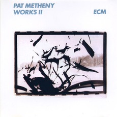 Works II mp3 Artist Compilation by Pat Metheny