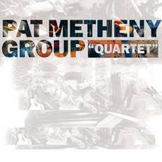 Quartet mp3 Album by Pat Metheny Group
